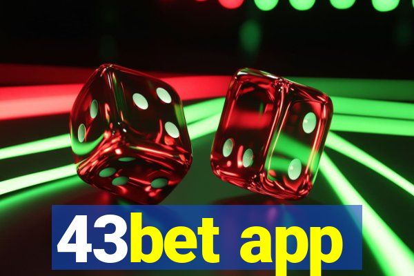 43bet app